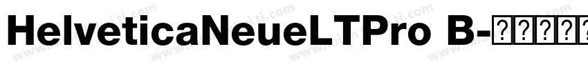 HelveticaNeueLTPro B字体转换